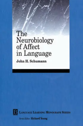 Schumann |  Neurobiology of Affect in Language | Buch |  Sack Fachmedien