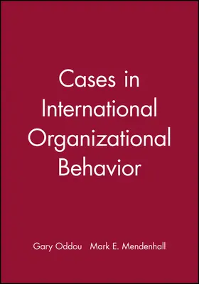 Oddou / Mendenhall |  Cases Internatl Org Behavior C | Buch |  Sack Fachmedien