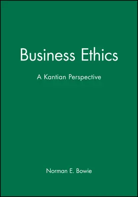 Bowie |  Business Ethics | Buch |  Sack Fachmedien