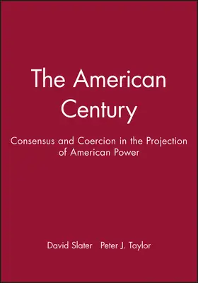 Slater / Taylor |  American Century | Buch |  Sack Fachmedien
