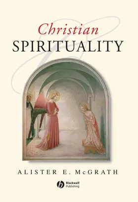 McGrath |  Christian Spirituality | Buch |  Sack Fachmedien