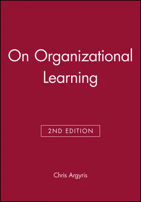 Argyris |  On Organizational Learning | Buch |  Sack Fachmedien