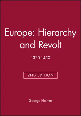 Holmes |  Europe - Hierarchy and Revolt | Buch |  Sack Fachmedien