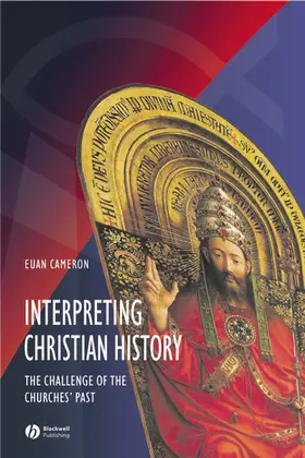 Cameron |  Interpreting Christian History | Buch |  Sack Fachmedien
