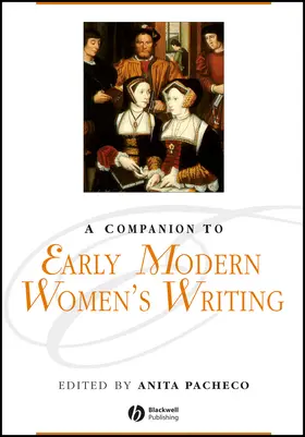 Pacheco |  A Companion to Early Modern Women's Writing | Buch |  Sack Fachmedien