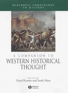 Kramer / Maza | A Companion to Western Historical Thought | Buch | 978-0-631-21714-5 | www.sack.de