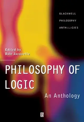Jacquette |  Philosophy of Logic | Buch |  Sack Fachmedien