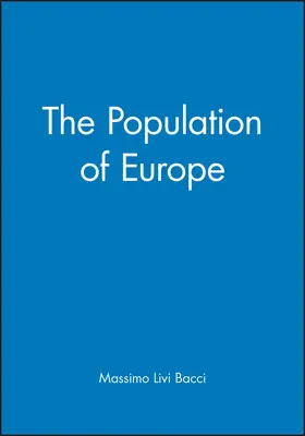 Livi-Bacci | Population of Europe | Buch | 978-0-631-21881-4 | www.sack.de