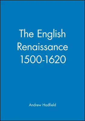 Hadfield |  English Renaissance | Buch |  Sack Fachmedien
