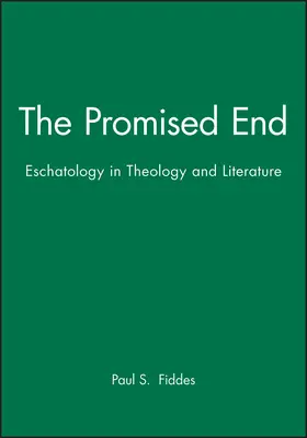 Fiddes |  The Promised End | Buch |  Sack Fachmedien