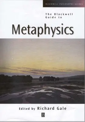 Gale |  The Blackwell Guide to Metaphysics | Buch |  Sack Fachmedien