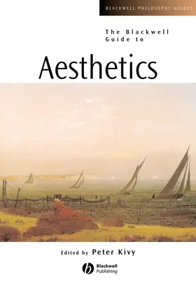Kivy |  The Blackwell Guide to Aesthetics | Buch |  Sack Fachmedien