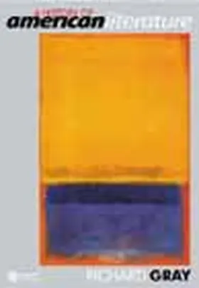 Gray |  A History of American Literature | Buch |  Sack Fachmedien