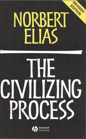 Elias |  The Civilizing Process | Buch |  Sack Fachmedien