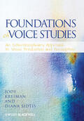Kreiman / Sidtis |  Foundations of Voice Studies | Buch |  Sack Fachmedien