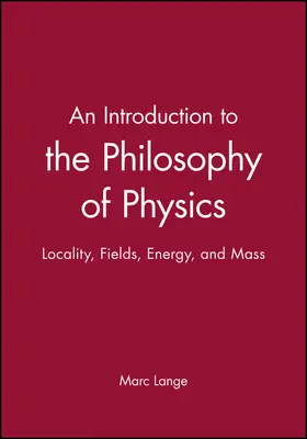 Lange |  Intro to the Philosophy of Physics | Buch |  Sack Fachmedien