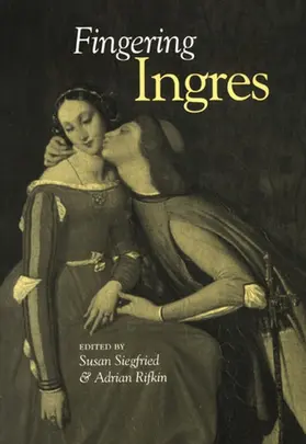 Siegfried / Rifkin |  Fingering Ingres | Buch |  Sack Fachmedien