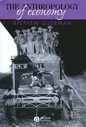 Gudeman |  The Anthropology of Economy | Buch |  Sack Fachmedien