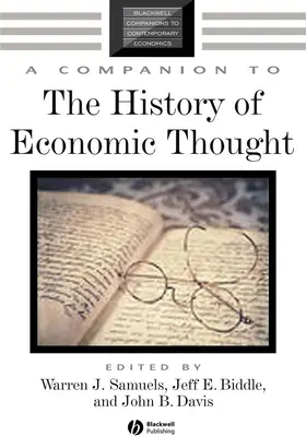 Samuels / Biddle / Davis | A Companion to the History of Economic Thought | Buch | 978-0-631-22573-7 | sack.de