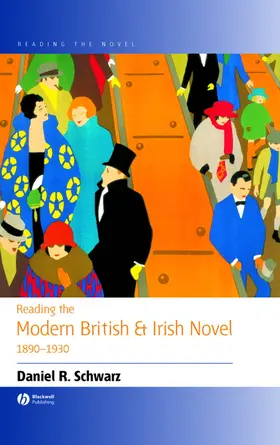 Schwarz |  Reading the Modern British and Irish Novel 1890 - 1930 | Buch |  Sack Fachmedien