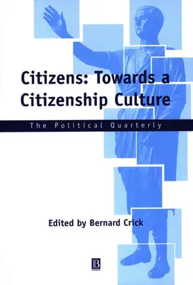 Crick |  Towards a Citizenship Culture | Buch |  Sack Fachmedien
