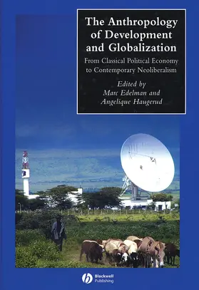 Edelman / Haugerud |  Anthropology of Development | Buch |  Sack Fachmedien