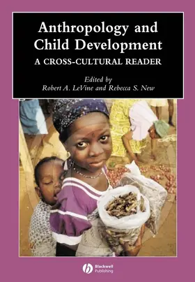 LeVine / New |  Anthropology and Child Develop | Buch |  Sack Fachmedien