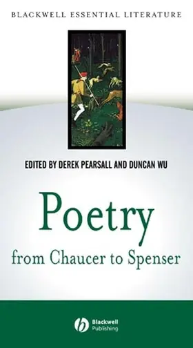 Pearsall / Wu | Poetry from Chaucer to Spenser | Buch | 978-0-631-22987-2 | www.sack.de