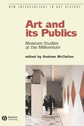 McClellan | Art and Its Publics | Buch | 978-0-631-23047-2 | sack.de