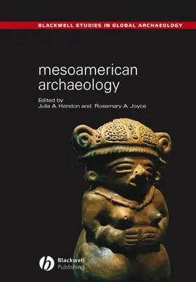 Hendon / Joyce |  Mesoamerican Archaeology | Buch |  Sack Fachmedien