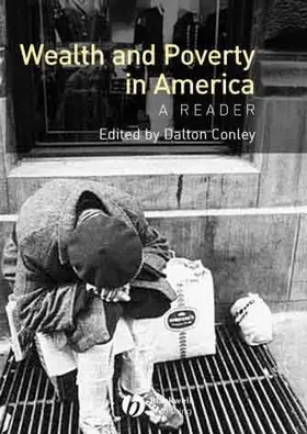 Conley |  Wealth and Poverty in America | Buch |  Sack Fachmedien