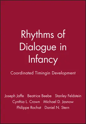 Jaffe / Beebe / Feldstein |  Rhythms of Dialogue in Infancy | Buch |  Sack Fachmedien