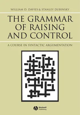 Davies / Dubinsky |  Grammar of Raising and Control | Buch |  Sack Fachmedien