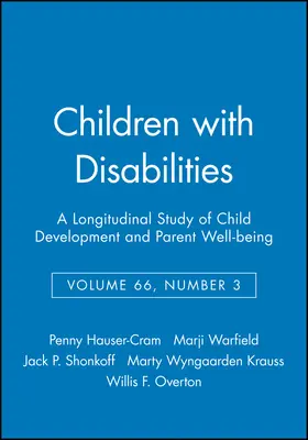 Hauser-Cram / Warfield / Shonkoff |  Children with Disabilities | Buch |  Sack Fachmedien