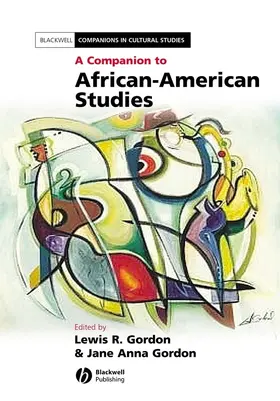Gordon | Companion to Afr Amer Studies | Buch | 978-0-631-23516-3 | sack.de