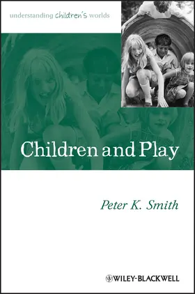 Smith | Children and Play | Buch | 978-0-631-23522-4 | www.sack.de