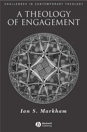 Markham |  A Theology of Engagement | Buch |  Sack Fachmedien