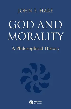 Hare | God and Morality | Buch | 978-0-631-23607-8 | www.sack.de