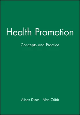 Dines / Cribb |  Health Promotion | Buch |  Sack Fachmedien