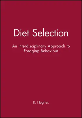 Hughes |  Diet Selection | Buch |  Sack Fachmedien