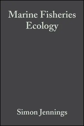 Jennings / Kaiser / Reynolds |  Marine Fisheries Ecology | Buch |  Sack Fachmedien