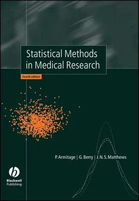 Armitage / Berry / Matthews | Statistical Methods in Medical Research | Buch | 978-0-632-05257-8 | sack.de