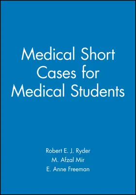 Ryder / Mir / Freeman |  Medical Short Cases for Medical Students | Buch |  Sack Fachmedien