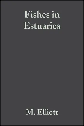 Elliott / Hemingway | Fishes in Estuaries | Buch | 978-0-632-05733-7 | sack.de