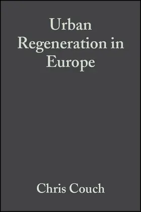Couch / Fraser / Percy |  Urban Regeneration in Europe | Buch |  Sack Fachmedien