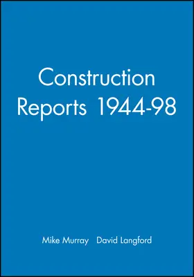 Murray / Langford |  Construction Reports 1944-98 | Buch |  Sack Fachmedien