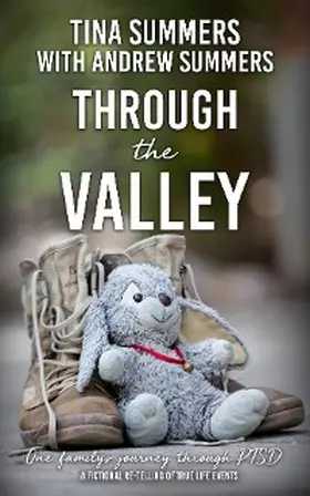 Summers |  Through the Valley: One Family's Journey Through PTSD | eBook | Sack Fachmedien