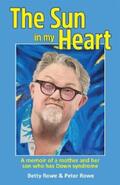 Rowe |  The Sun in my Heart | eBook | Sack Fachmedien