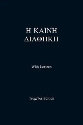 Graham |  Tregelles Greek New Testament | eBook | Sack Fachmedien