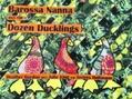 Gordon / King / Hoffmann |  Barossa Nanna and the Dozen Ducklings | eBook | Sack Fachmedien